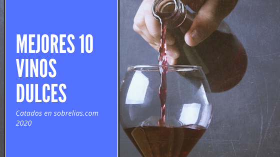 mejores vinos dulces